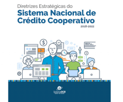 Cooperativas de Crédito apresentam suas diretrizes ao país
